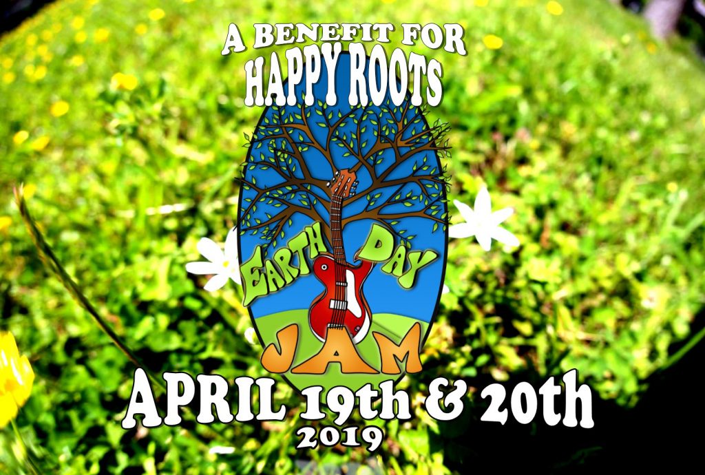 Earth Day Jam A Benefit For Happy Roots